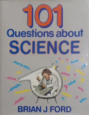 101 Questions about Science [HARDCOVER] (RARE BOOKS)