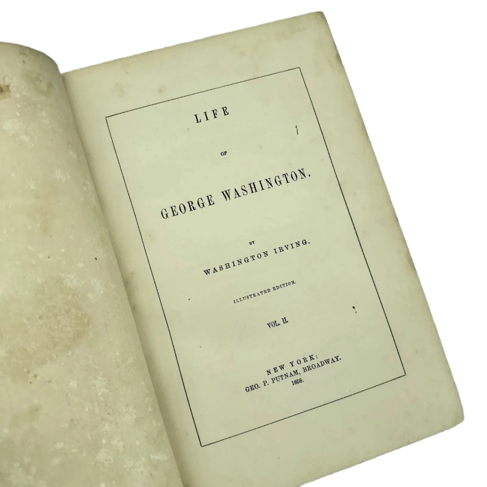 1857 Life of George Washington by Washington Irving — 5 volume set