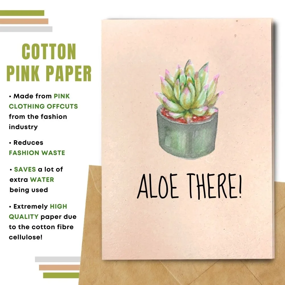 Eco Friendly Greeting Card, Aloe There