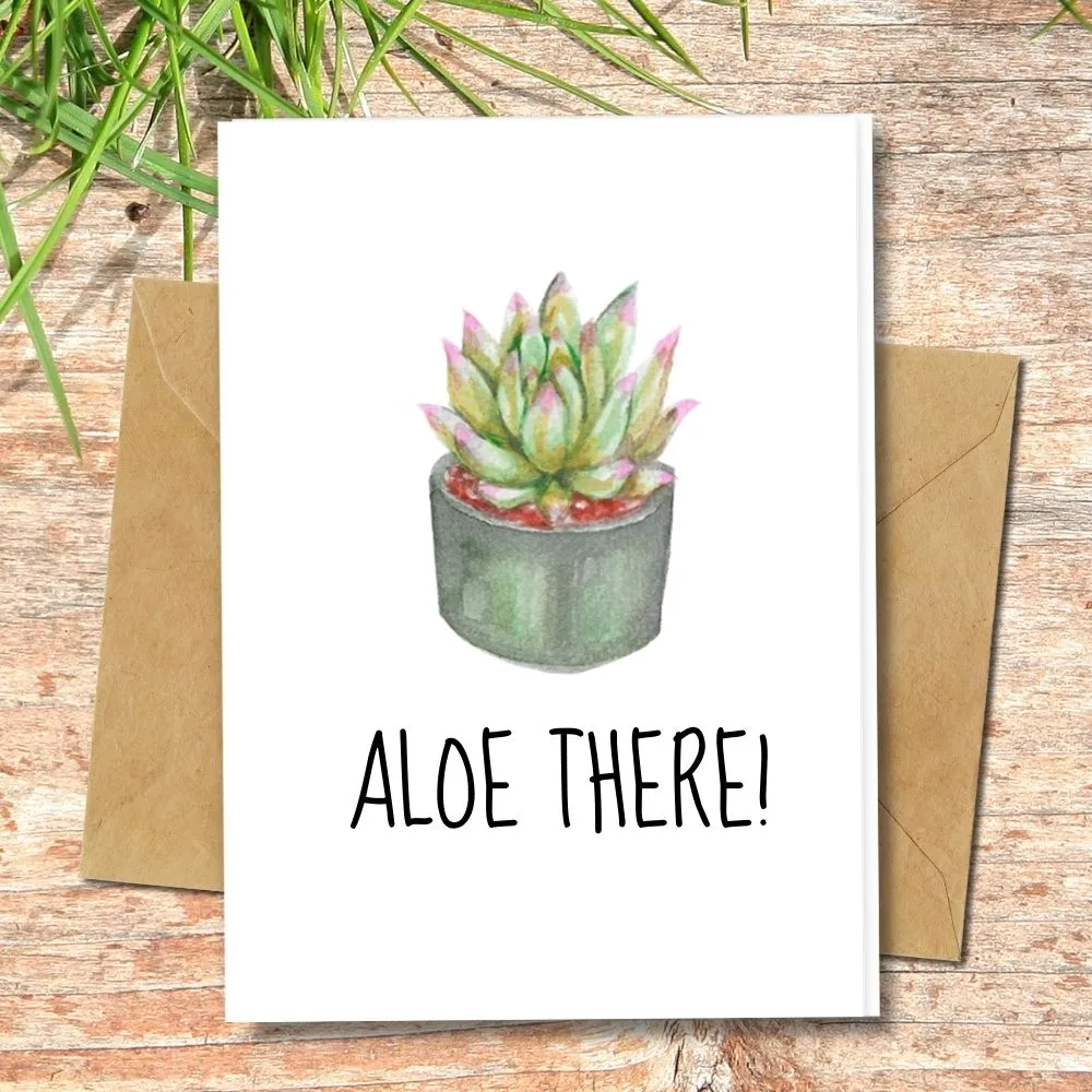 Eco Friendly Greeting Card, Aloe There