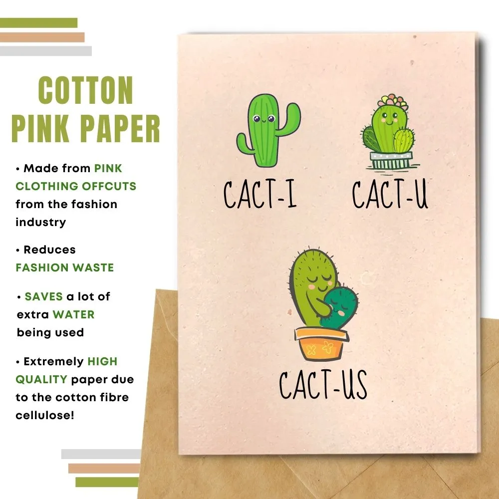 Eco Friendly Greeting Card, Cact-us