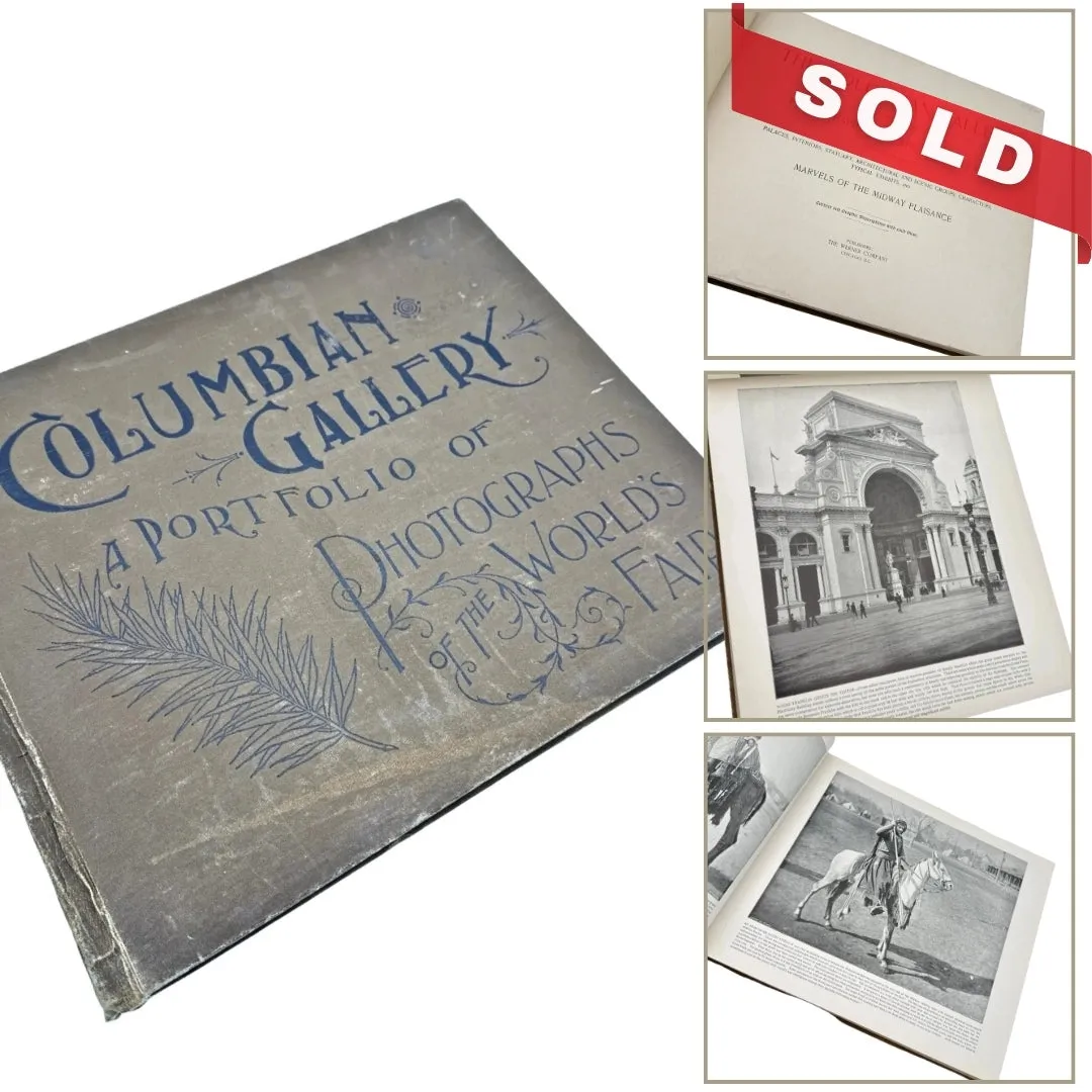 "Columbian Gallery — A portfolio of photographs of the world's fair" — 1894