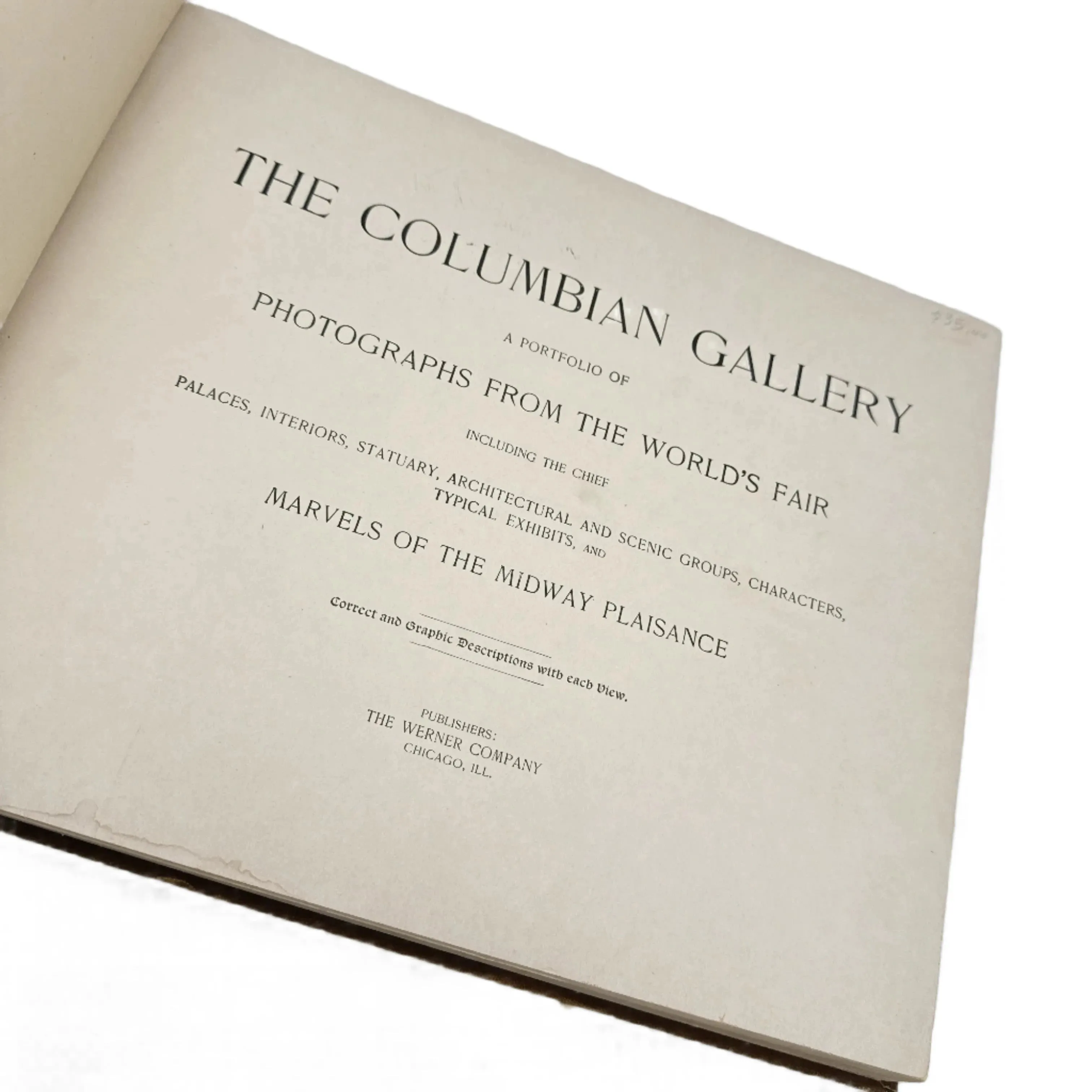 "Columbian Gallery — A portfolio of photographs of the world's fair" — 1894