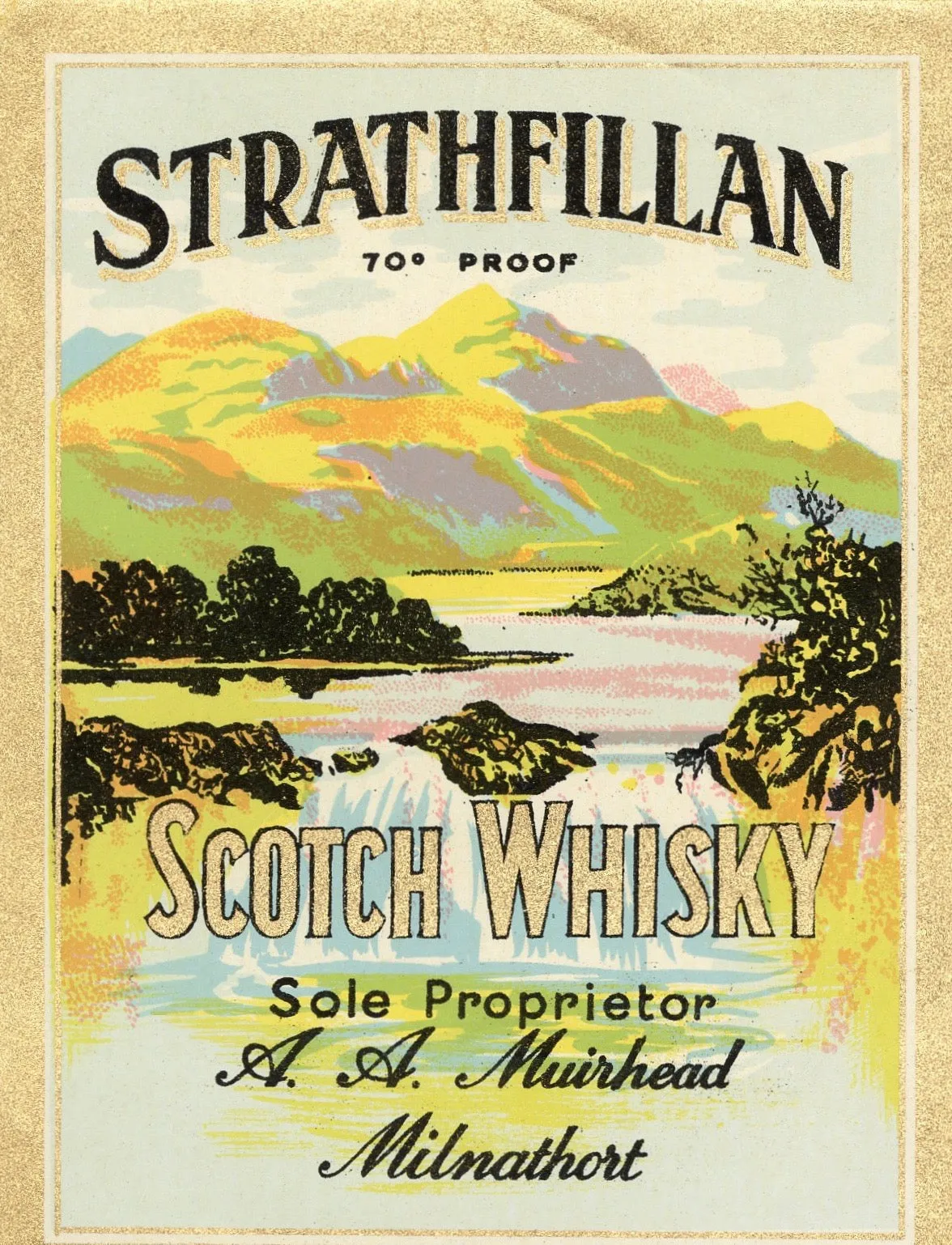 STRATHFILLAN SCOTCH WHISKY Label || Milnathort, A. A. Muirhead, Vintage