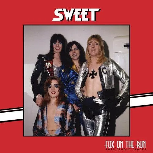 Sweet- Fox On The Run: Rare Studio Tracks